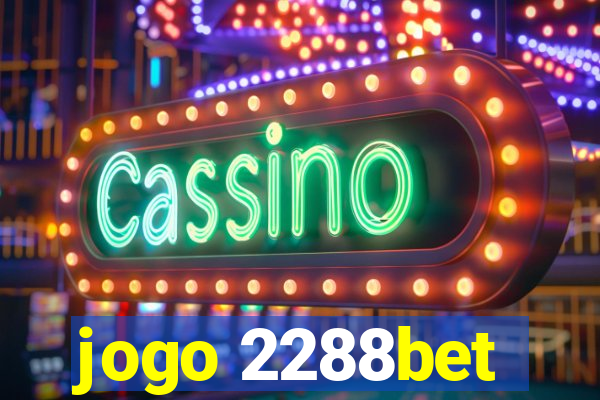 jogo 2288bet